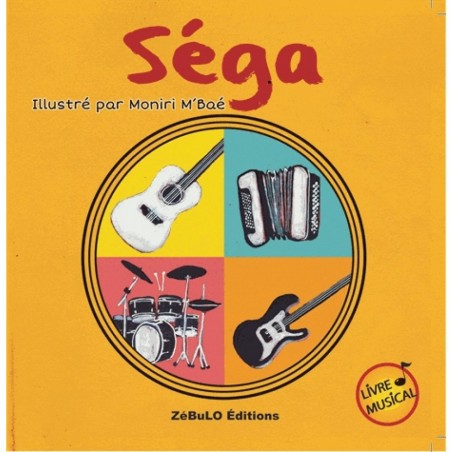 Livre musical "Séga" Premier livre à toucher Livre musical "Séga" Premier livre à toucher
