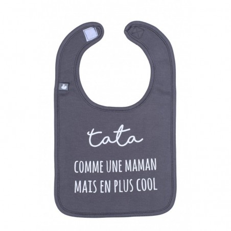 Bavoir "Tata comme une maman mais en plus cool" anthracite