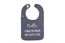 Bavoir "Tata comme une maman mais en plus cool" anthracite